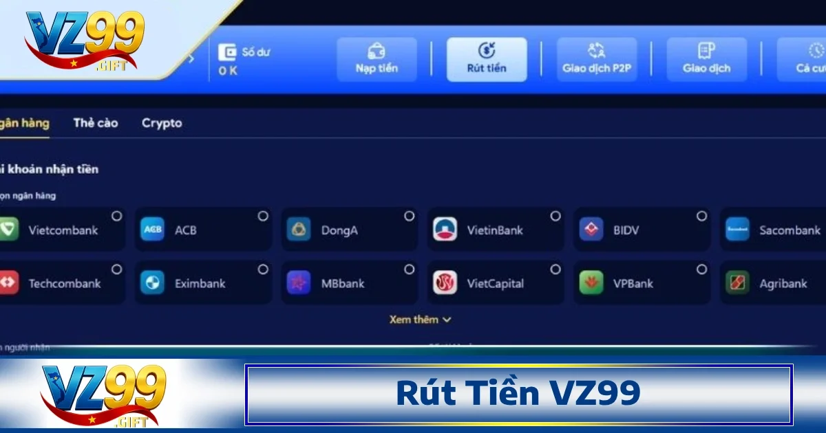 Trước khi bắt đầu thực hiện các thao tác rút tiền VZ99, người dùng cần nắm rõ các điều kiện cần thiết để quá trình diễn ra thuận lợi, suôn sẻ nhất.